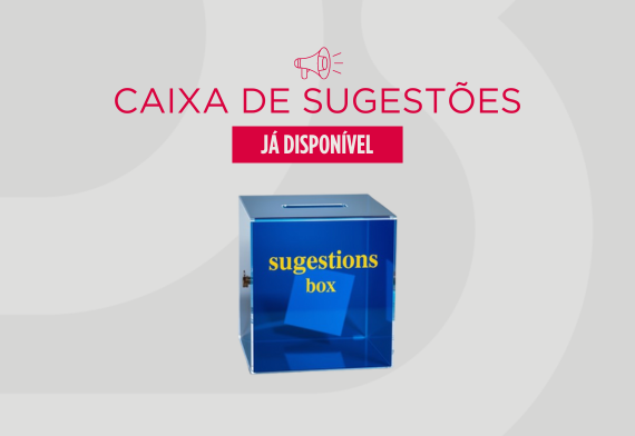 Novo Produto: Caixa de Sugestões